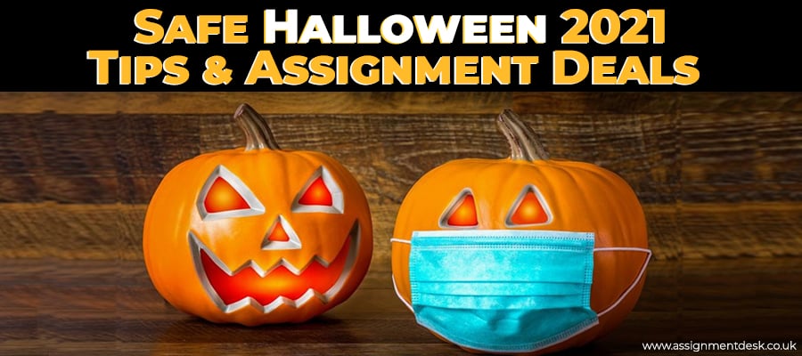 Safe Halloween 2021 Tips & Assignment Deals